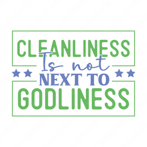 Faith-Cleanlinessisnotnexttogodliness-01-small-Makers SVG