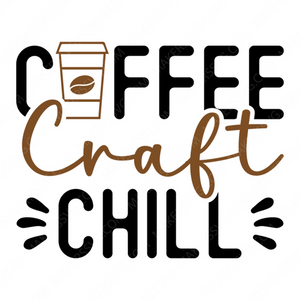 Crafting-CoffeeCraftChill-01-small-Makers SVG