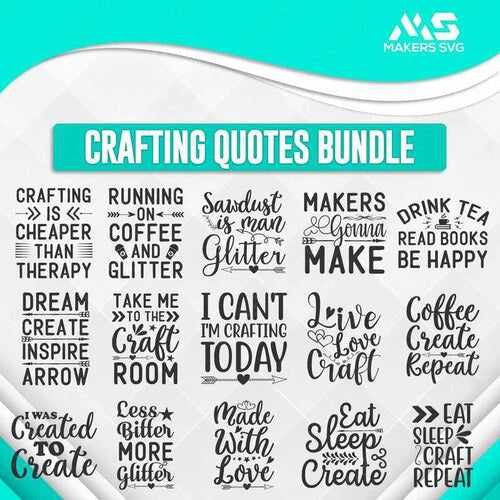 Crafting Quotes Bundle-Craftingquotesbundleproductimage_1-Makers SVG