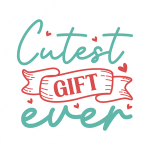Baby-Cutestgiftever-01-Makers SVG