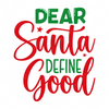 Christmas-DearSantaDefineGood-01-small-Makers SVG