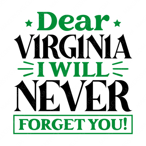 Virginia-DearVirginia_Iwillneverforgetyou_-01-small-Makers SVG