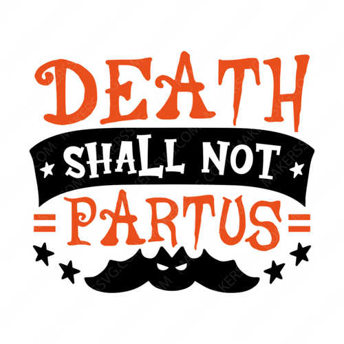 Halloween-Deathshallnotpartus-01-small-Makers SVG