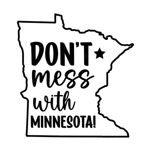 Minnesota-Don_tmesswithMinnesota_-01-small-Makers SVG