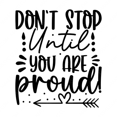 Mindset-Don_tstopuntilyouareproud_-01-small-Makers SVG