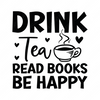 Reading-DrinkTeaReadBooksBeHappy-01-Makers SVG