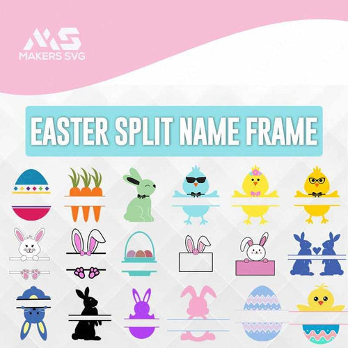 Easter Split Name Frame Bundle-Eastersplitnameframebundleall-Makers SVG