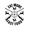 Hunting-EatMoreFastFood-small-Makers SVG