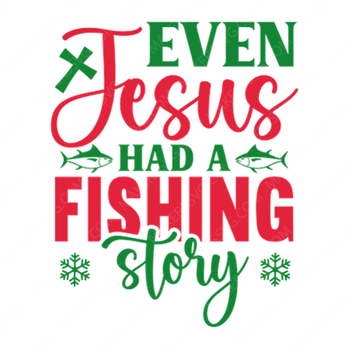 Fishing-EvenJesushadafishingstory-01-small-Makers SVG