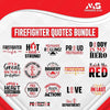 Firefighter Quotes Bundle-FIREFIGHTERquotesbundleproductimage-Makers SVG
