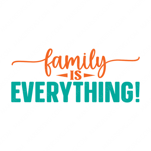 Family-Familyiseverything_-01-small-Makers SVG