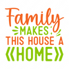 Family-Familymakesthishouseahome-01-small-Makers SVG