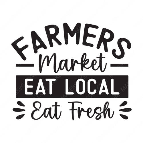 Farmer's Market-FarmersMarketEatLocalEatFresh-01-small-Makers SVG