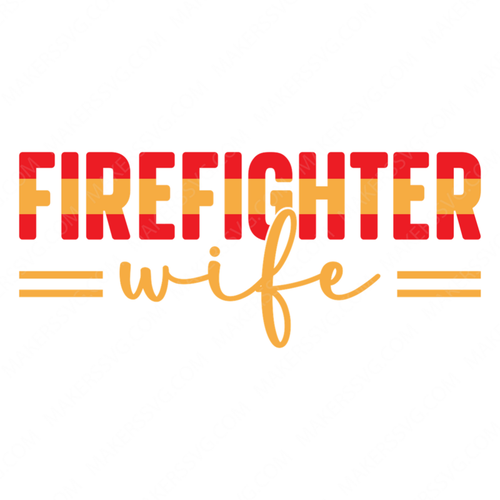 Firefighter-FirefighterWife-01-small-Makers SVG