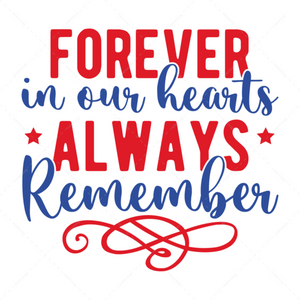 Memorial Day-ForeverinourheartsAlwaysRemember-01-Makers SVG