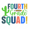 4th Grade-Fourthgradesquad_2-01-small-Makers SVG