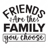 Friend-Friendsarethefamilyyouchoose-01-small-Makers SVG