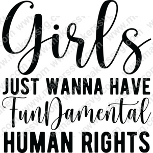 Women's History Month-GirlsjustwannahaveFunDamentalHumanRights-01-Makers SVG