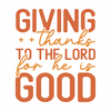 Thanksgiving-Givingthankstothelordforheisgood-01-Makers SVG