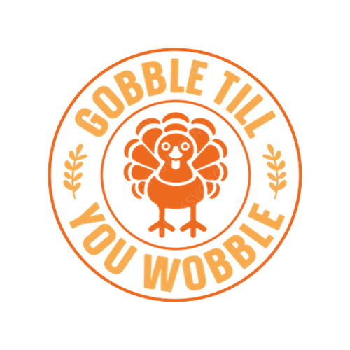 Thanksgiving-GobbletillyouWobble-01-small-Makers SVG