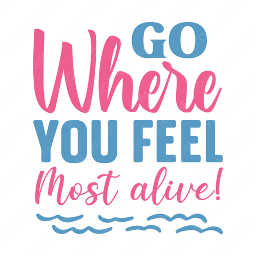 Beach-Gowhereyoufeelmostalive_-01-small-Makers SVG