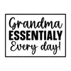 Grandma-Grandmaessentialyeveryday_-01-small-Makers SVG
