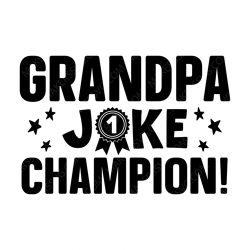 Grandpa-Grandpajokechampion_-01-small-Makers SVG