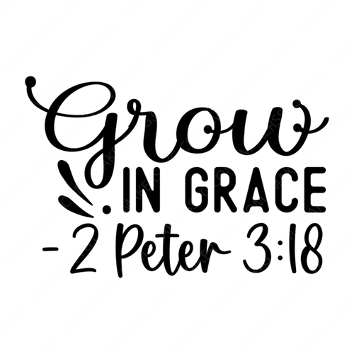 Bible-GrowinGrace2Peter318-01-small-Makers SVG