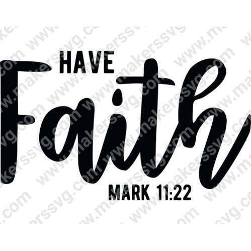Faith-HaveFaith-01-Makers SVG
