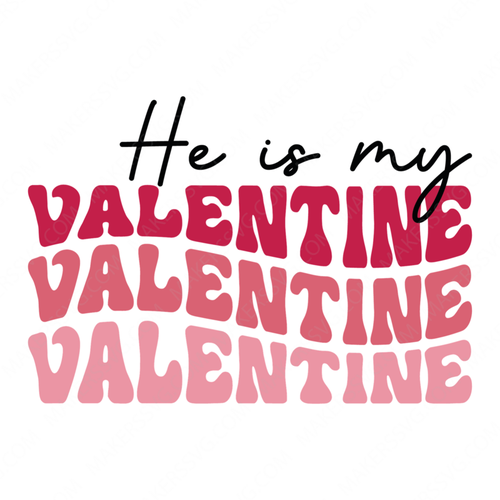 Valentine's Day-Heismyvalentine-01-Makers SVG