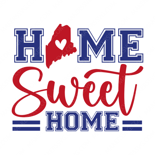 Maine-HomeSweetHome-01-small_1a7f5be3-b241-484f-862e-5526211b7b03-Makers SVG