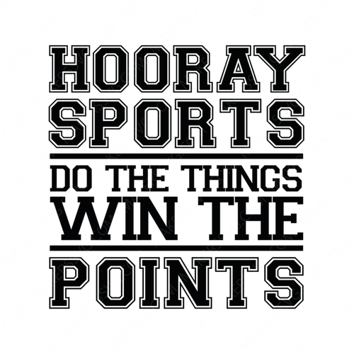 Sports-HooraysportsDothethingsWinthepoints-01-Makers SVG