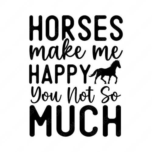 Horse-Horsesmakemehappy_younotsomuch-01-small-Makers SVG