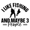 Fishing-ILikefishingandmaybe3people-small-Makers SVG