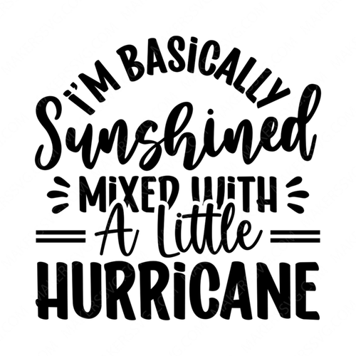 Storm-I_mbasicallysunshinedmixedwithalittlehurricane-01-small-Makers SVG