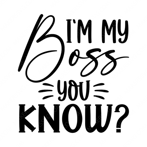 Boss-I_mmyboss_youknow-01-small-Makers SVG