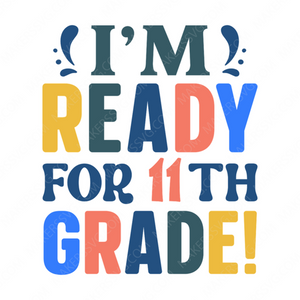 11th Grade-I_mreadyfor11thgrade_-01-small-Makers SVG