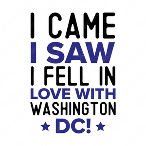 Washington D.C.-Icame_Isaw_IfellinlovewithWashingtonDC_-01-small-Makers SVG