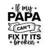 Grandpa-Ifmypapacan_tfixititsbroken-01-small-Makers SVG