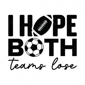 Sports-Ihopebothteamslose-01-Makers SVG