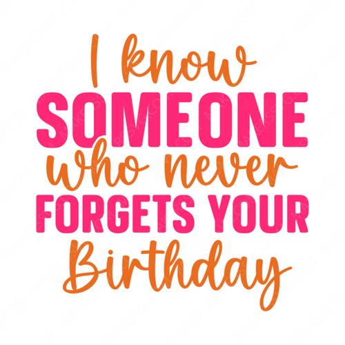 Morbid-Iknowsomeonewhoneverforgetsyourbirthday-01-small-Makers SVG