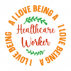 Nurse-IlovebeingaHealthcareWorker-01-small-Makers SVG