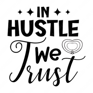 Hustle-InHustleWeTrust-small-Makers SVG