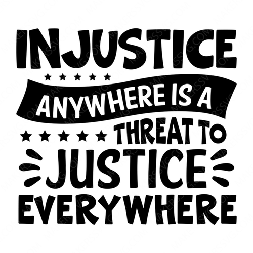 MLK JR-Injusticeanywhereisathreattojusticeeverywhere-01-small-Makers SVG