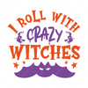 Halloween-Irollwithcrazywitches-01-small-Makers SVG
