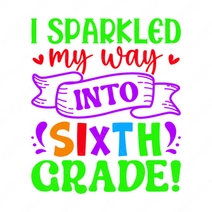 6th Grade-Isparkledmywayintosixthgrade_-01-small-Makers SVG