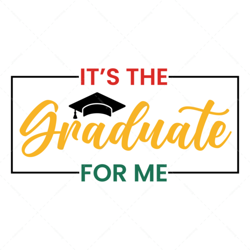 Graduation-It_sthegraduateforme-01-Makers SVG