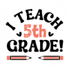 5th Grade-Iteach5thgrade_-01-small-Makers SVG