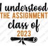 Graduation-Iunderstoodtheassignmentclassof2023-01-Makers SVG