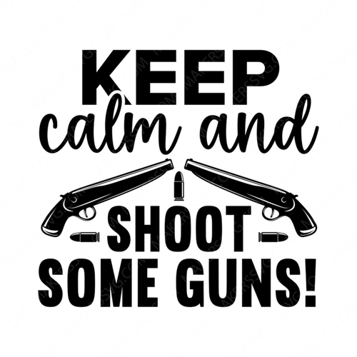 Hunting-Keepcalmandshootsomeguns_-01-small-Makers SVG